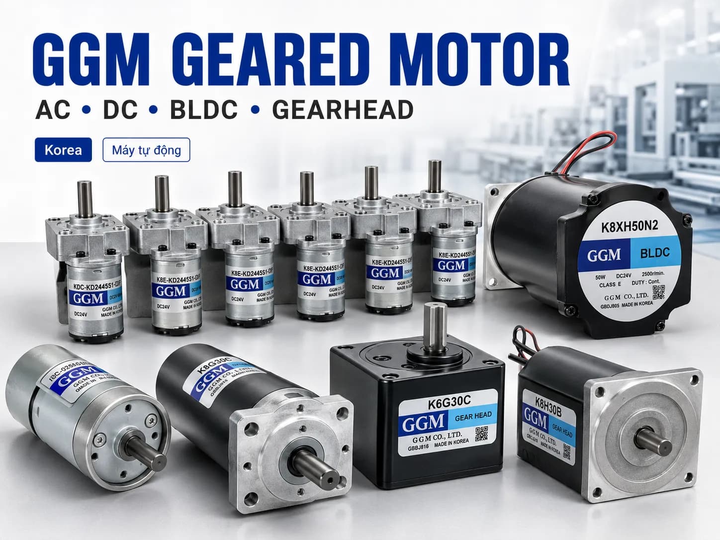 Động cơ giảm tốc GGM Hàn Quốc AC DC BLDC Gearhead Controller cho máy tự động.