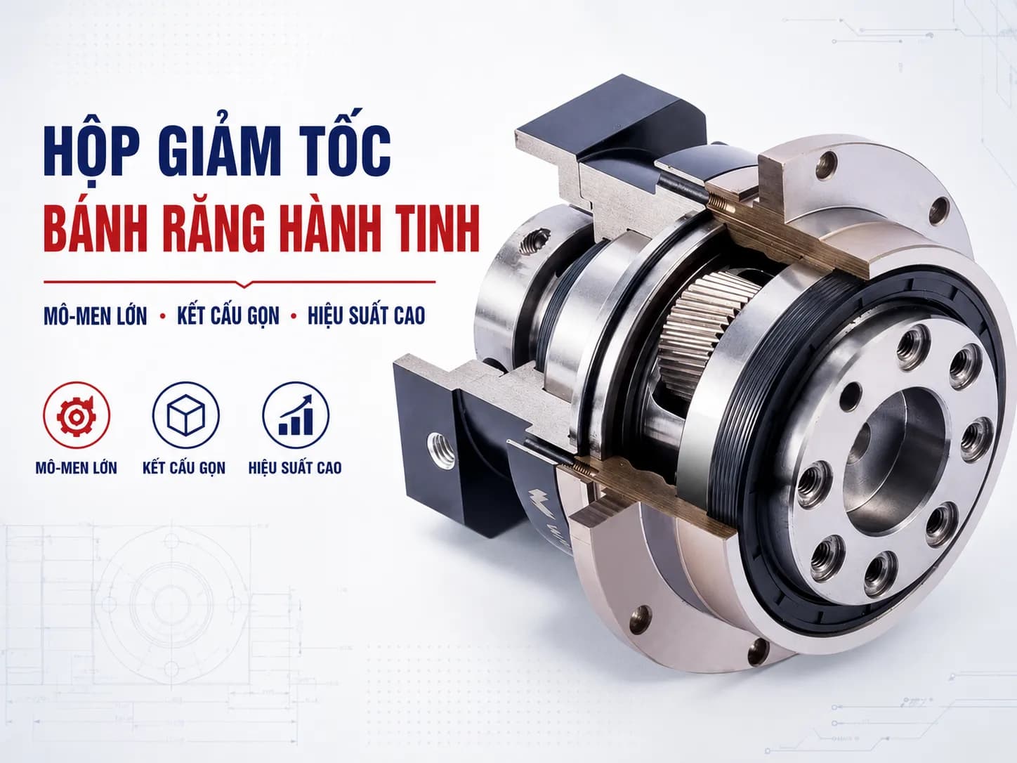 Hộp giảm tốc bánh răng hành tinh công nghiệp với cấu tạo bánh răng mặt trời, bánh răng hành tinh và vành răng